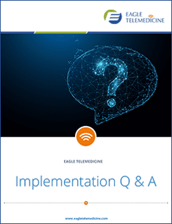 Telemedicine Implementation Questions